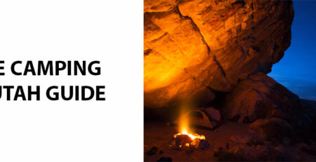 The Camping in Utah Guide