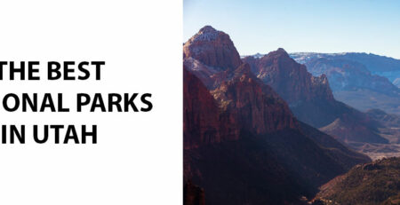 The Best National Parks in Utah