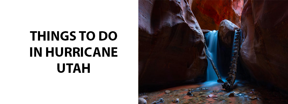Things to do in Hurricane Utah