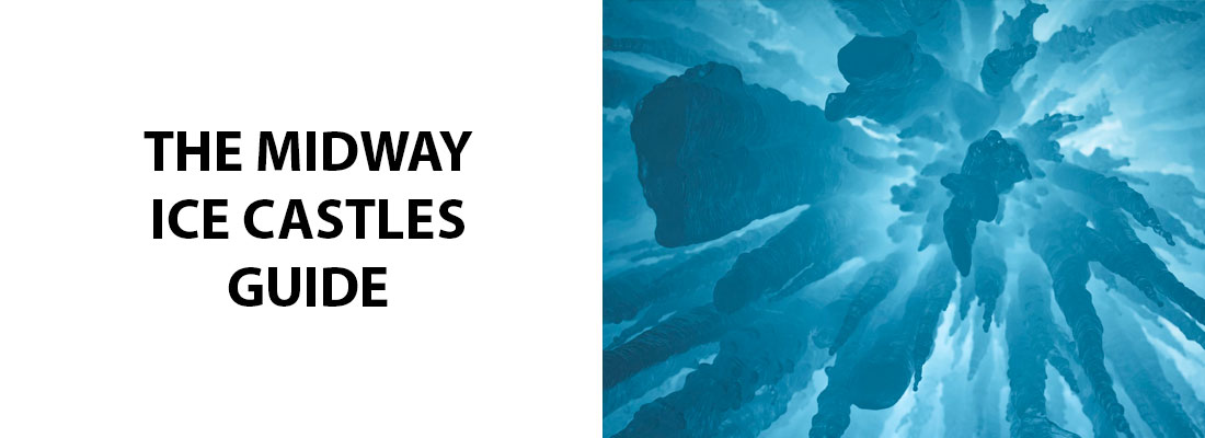 The Midway Ice Castles Guide